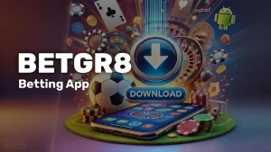 Betgr8 App Kenya: APK v1.2.4, iOS Download