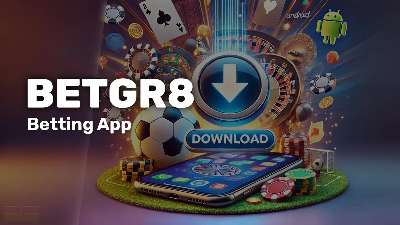 Betgr8 App Kenya: APK v1.2.4, iOS Download