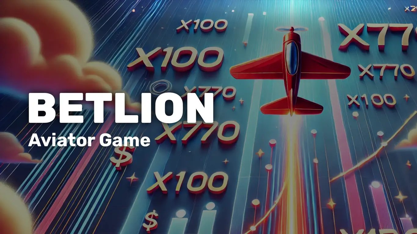 Betlion Aviator Game Kenya: Bonuses, App