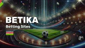 Betika Kenya - BCLB-Licensed Online Bookmaker