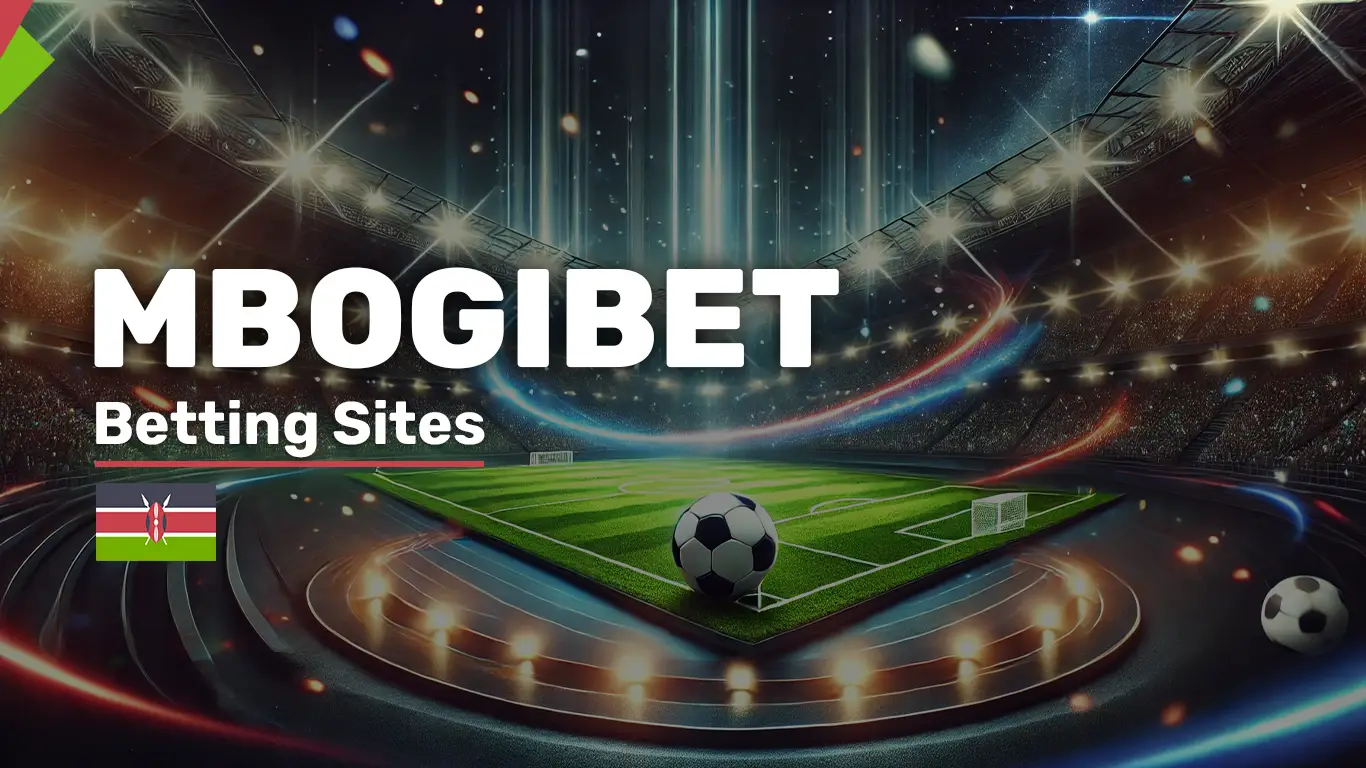 Mbogibet KE: Online Bet in Kenya - bet-ke.com