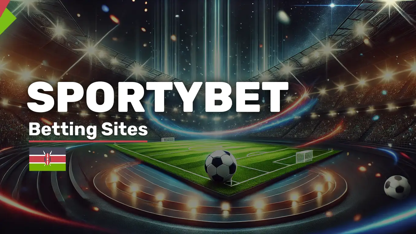 SportyBet Kenya: Online Betting Site in KE