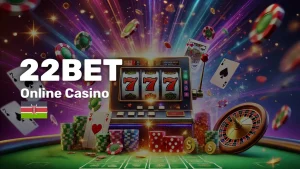 22Bet Casino Kenya – BCLB Licensed - bet-ke.com